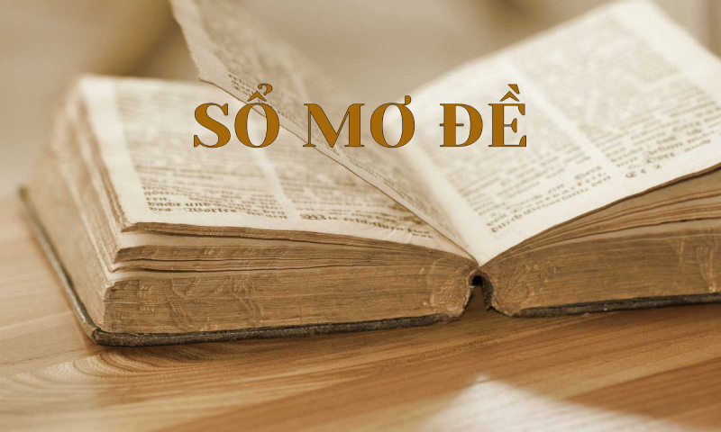 Sổ mơ lô đề là giải đáp về các giấc mơ liên quan đến con số